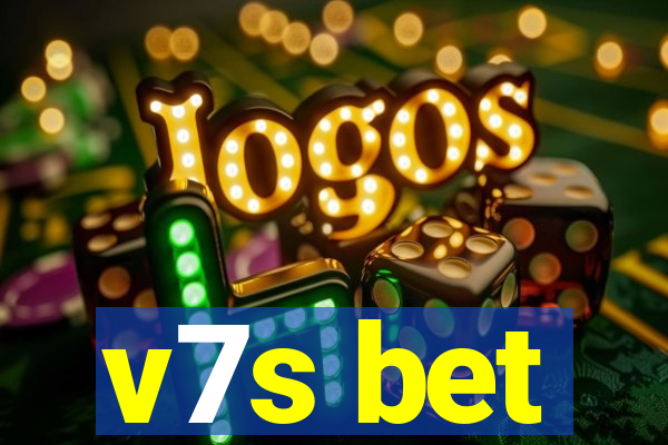 v7s bet